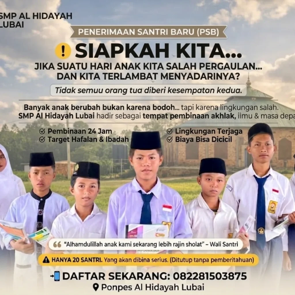 Penerimaan Siswa Baru SPMB Ponpes Al Hidayah Muara Enim
